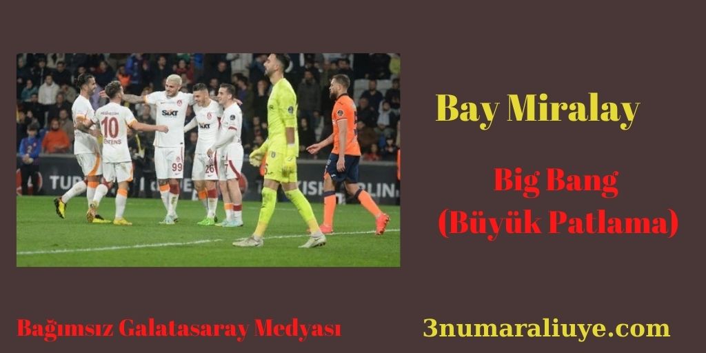 Big Bang (Büyük Patlama)