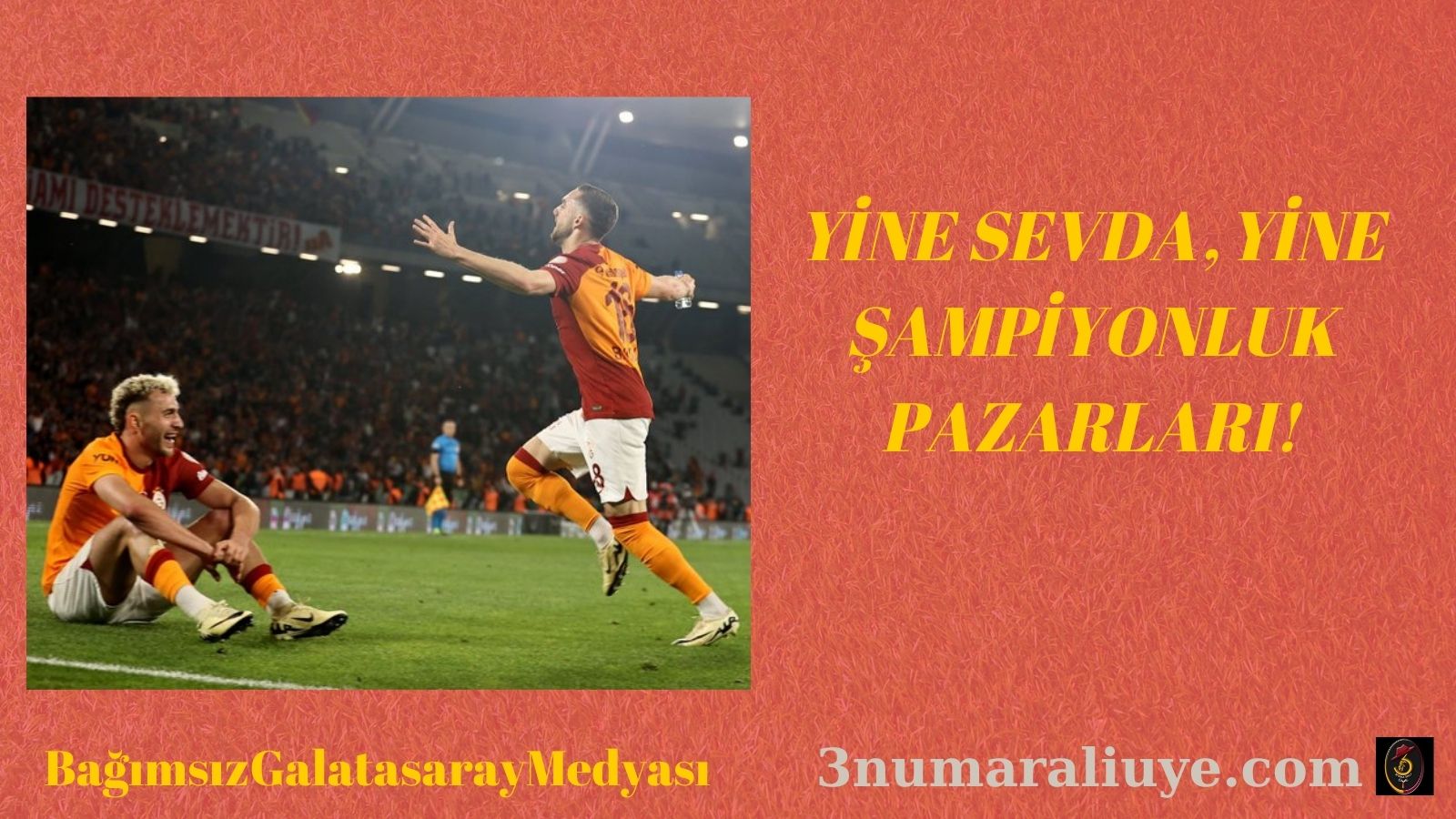 YİNE SEVDA, YİNE ŞAMPİYONLUK PAZARLARI!